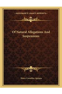 Of Natural Allegations and Suspensions