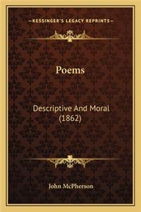 Poems Poems: Descriptive and Moral (1862)