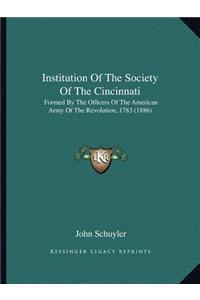 Institution of the Society of the Cincinnati