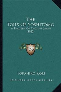 Toils of Yoshitomo
