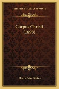 Corpus Christi (1898)