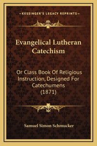 Evangelical Lutheran Catechism
