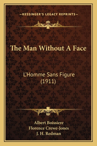 Man Without A Face
