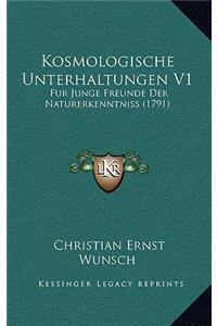 Kosmologische Unterhaltungen V1