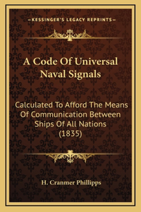 A Code Of Universal Naval Signals