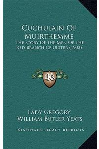 Cuchulain Of Muirthemme