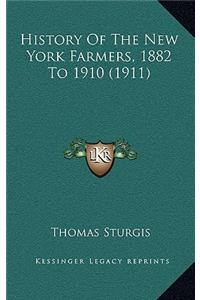 History Of The New York Farmers, 1882 To 1910 (1911)