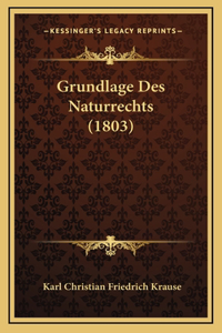 Grundlage Des Naturrechts (1803)