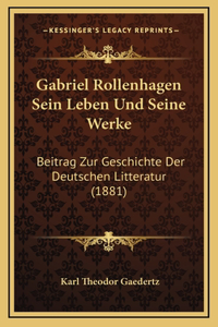 Gabriel Rollenhagen Sein Leben Und Seine Werke