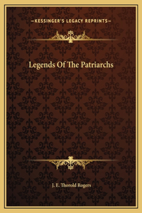 Legends Of The Patriarchs