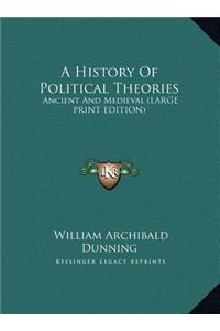 A History Of Political Theories
