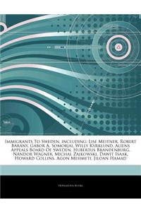 Articles on Immigrants to Sweden, Including