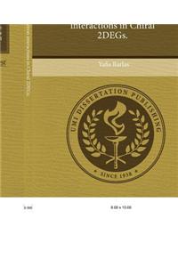 Role of Electron-Electron Interactions in Chiral 2degs