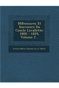 M Emoires Et Souvenirs Du Comte Lavallette