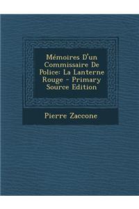 Memoires D'Un Commissaire de Police