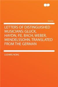 Letters of Distinguished Musicians