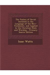 The Psalms of David