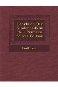 Lehrbuch Der Kinderheilkunde