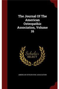 The Journal of the American Osteopathic Association, Volume 16