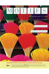 Motifs : An Introduction to French, Enhanced Loose-leaf Version