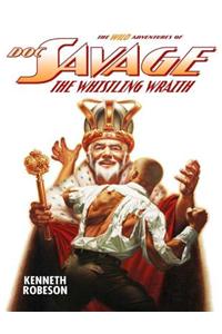 Doc Savage: the Whistling Wraith