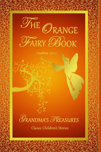 THE Orange Fairy Book