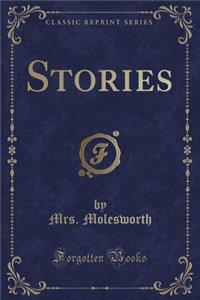 Stories (Classic Reprint)