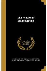The Results of Emancipation