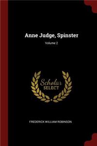 Anne Judge, Spinster; Volume 2
