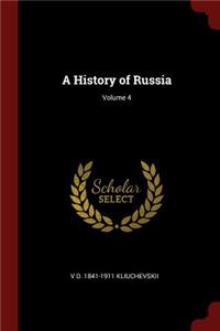 A History of Russia; Volume 4