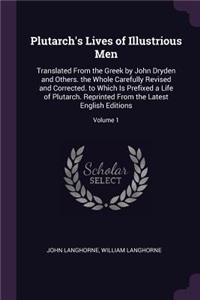 Plutarch's Lives of Illustrious Men