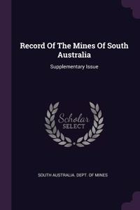 Record Of The Mines Of South Australia