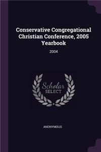 Conservative Congregational Christian Conference, 2005 Yearbook