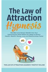 The Law of Attraction Hypnosis