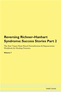 Reversing Richner-Hanhart Syndrome: Succ