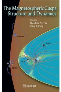 Magnetospheric Cusps: Structure and Dynamics