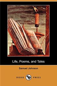 Life, Poems, and Tales (Dodo Press)
