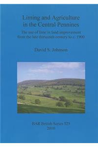 Liming and Agriculture in the Central Pennines