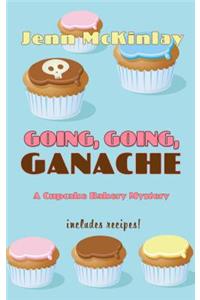 Going, Going, Ganache