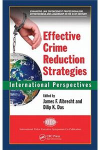 Effective Crime Reduction Strategies