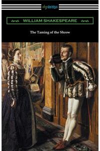 Taming of the Shrew (Annotated by Henry N. Hudson with an Introduction by Charles Harold Herford)