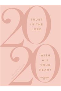 2020 16 Month Weekly Planner: Trust in the Lord (Faux Ziparound)