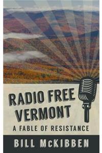 Radio Free Vermont