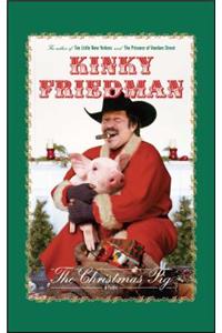 Christmas Pig: A Fable