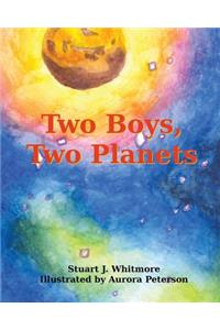 Two Boys, Two Planets