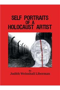 Self Portraits of a Holocaust Artist