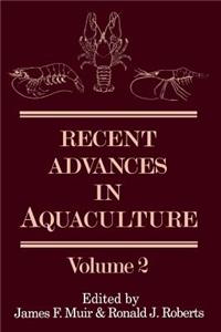 Recent Advances in Aquaculture