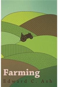 Farming