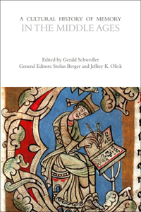 Cultural History of Memory in the Middle Ages