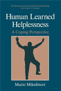 Human Learned Helplessness